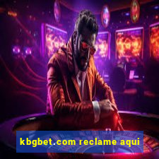 kbgbet.com reclame aqui